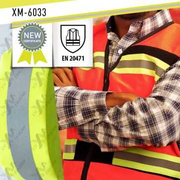 Reflective tape XM-6033 has successfully passed the tests for EN 20471 Certificate